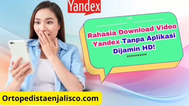 download video yandex tanpa aplikasi - ortopedistaenjalisco.com